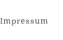 Impressum